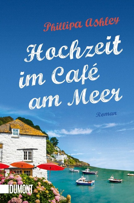 Hochzeit im Café am Meer - Phillipa Ashley