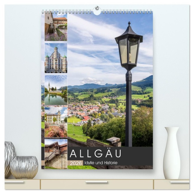 ALLGÄU Idylle und Historie (hochwertiger Premium Wandkalender 2026 DIN A2 hoch), Kunstdruck in Hochglanz - Melanie Viola