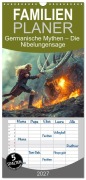 Cover-Bild zum Titel 'Familienplaner 2027 - Germanische Mythen - Die Nibelungensage mit 5 Spalten (Wandkalender, 21 x 45 cm) CALVENDO' von 'Pixs:Sell'
