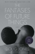 Cover-Bild zum Titel 'The Fantasies of Future Things' von 'Doug Jones'