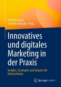 Cover-Bild zum Titel 'Innovatives und digitales Marketing in der Praxis' von ''