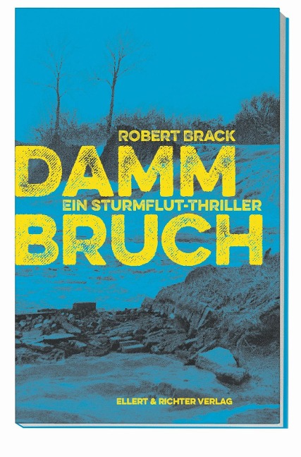 Dammbruch - Robert Brack
