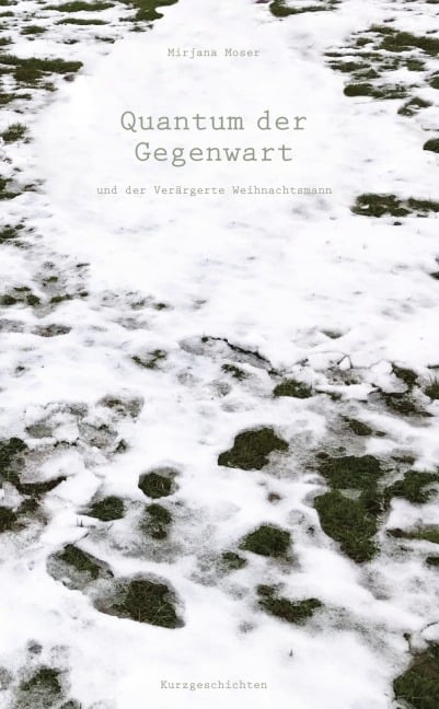 Quantum der Gegenwart - Mirjana Moser