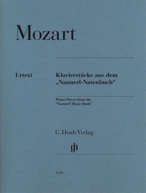 Piano Pieces from the "Nannerl Music Book" - Wolfgang Amadeus Mozart