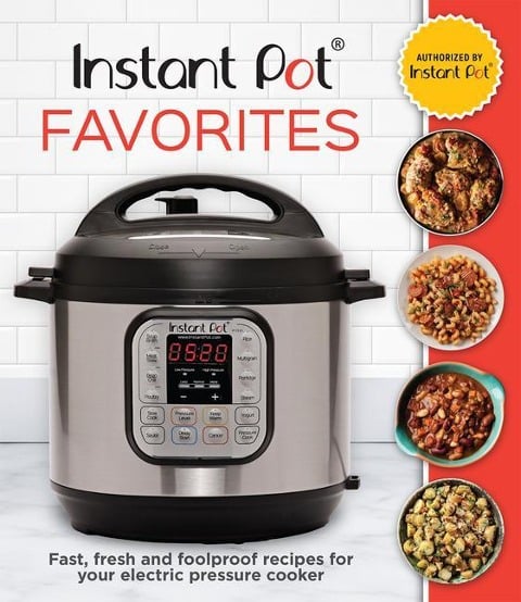 Instant Pot Favorites - Publications International Ltd