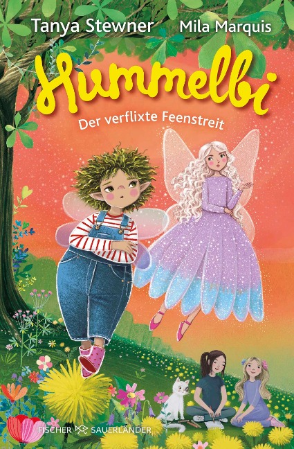 Hummelbi - Der verflixte Feenstreit - Tanya Stewner