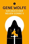 Cover-Bild zum Titel 'Das Buch der neuen Sonne II' von 'Gene Wolfe'