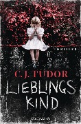 Cover-Bild zum Titel 'Lieblingskind' von 'C. J. Tudor'