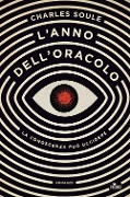 Cover-Bild zum Titel 'L' anno dell'oracolo' von 'Charles Soule'