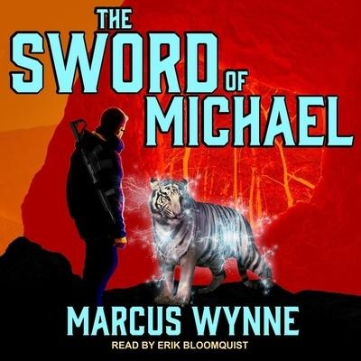 The Sword of Michael - Marcus Wynne