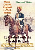 Cover-Bild zum Titel 'To Caubul with the Cavalry Brigade -' von 'Major-General Reginald C. W. R. Mitford'