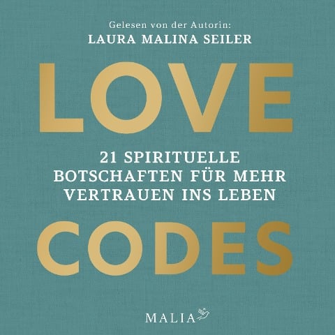 Love Codes - Laura Malina Seiler