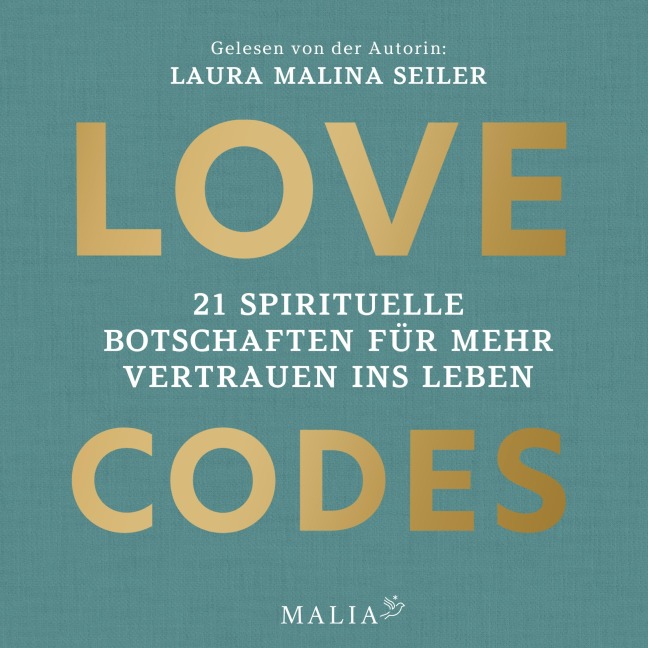 Love Codes - Laura Malina Seiler