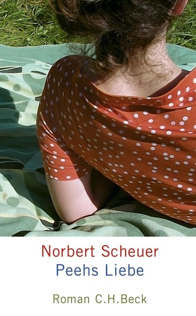 Peehs Liebe - Norbert Scheuer