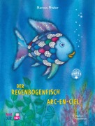Cover-Bild zum Titel 'Der Regenbogenfisch (Deutsch-Französisch)' von 'Marcus Pfister'