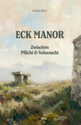 Cover-Bild zum Titel 'Eck Manor' von 'Nicolas Kern'