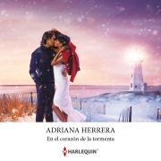 Cover-Bild zum Titel 'En el corazón de la tormenta' von 'Adriana Herrera'