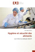 Cover-Bild zum Titel 'Hygiène et sécurité des aliments' von 'Iness Jabri Karoui'