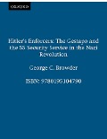 Cover-Bild zum Titel 'Hitler's Enforcers' von 'George C. Browder'