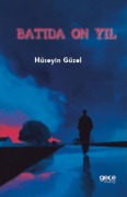 Batida On Yil - Hüseyin Güzel