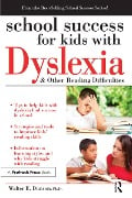 Cover-Bild zum Titel 'School Success for Kids With Dyslexia and Other Reading Difficulties' von 'Walter Dunson'