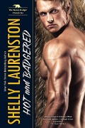 Cover-Bild zum Titel 'Hot and Badgered' von 'Shelly Laurenston'