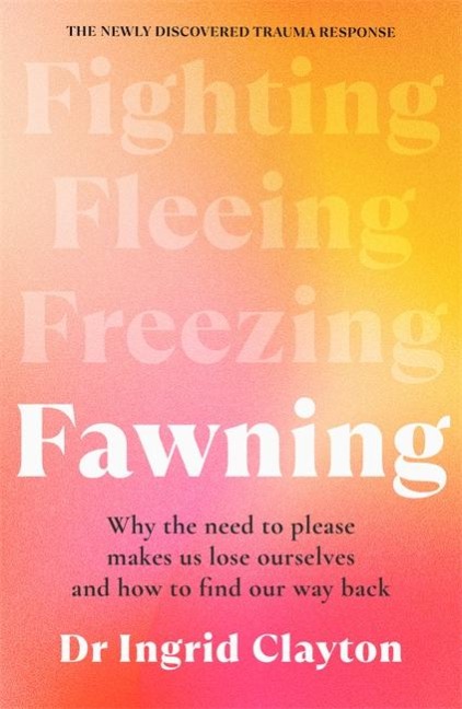 Fawning - Ingrid Clayton