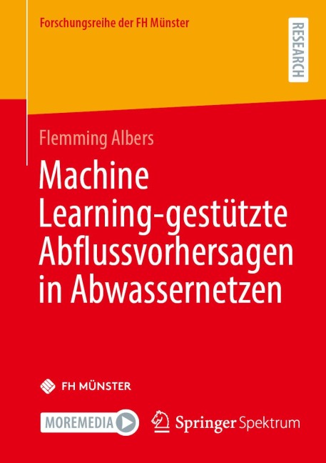 Machine Learning-gestützte Abflussvorhersagen in Abwassernetzen - Flemming Albers