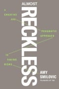 Cover-Bild zum Titel 'Almost Reckless' von 'Amy Smilovic'