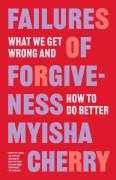 Cover-Bild zum Titel 'Failures of Forgiveness' von 'Myisha Cherry'
