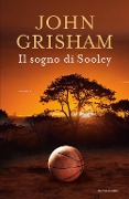 Cover-Bild zum Titel 'Il sogno di Sooley' von 'John Grisham'