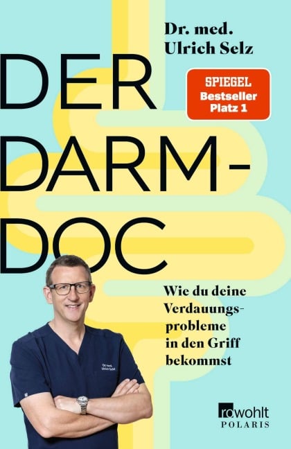 Der Darm-Doc - Ulrich Selz