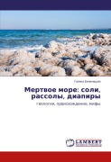 Cover-Bild zum Titel 'Mertwoe more: soli, rassoly, diapiry' von 'Galina Belenickaq'