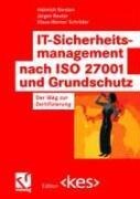 IT-Sicherheitsmanagement nach ISO 27001 und Grundschutz - Heinrich Kersten, Jürgen Reuter, Klaus-Werner Schröder