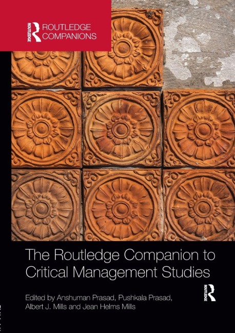 The Routledge Companion to Critical Management Studies - 