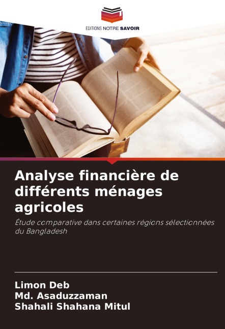 Analyse financière de différents ménages agricoles - Limon Deb, Md. Asaduzzaman, Shahali Shahana Mitul