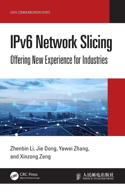IPv6 Network Slicing - Zhenbin Li, Yawei Zhang, Jie Dong, Xinzong Zeng