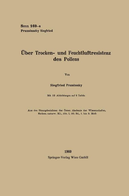 Über Trocken- und Feuchtluftresistenz des Pollens - Siegfried Pruzsinszky