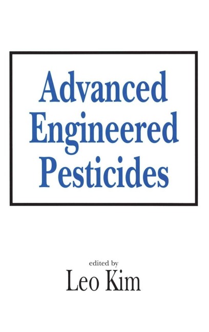 Advanced Engineered Pesticides - Leo Kim