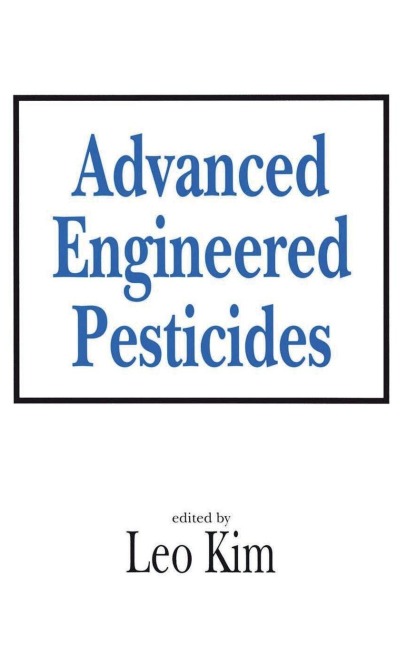 Advanced Engineered Pesticides - Leo Kim