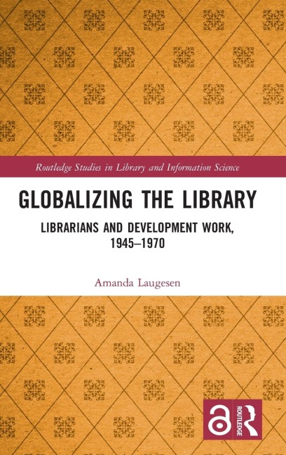 Globalizing the Library - Amanda Laugesen