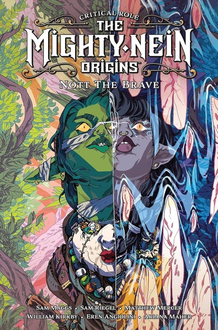 Critical Role: The Mighty Nein Origins - Nott the brave - Sam Maggs