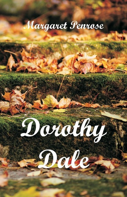 Dorothy Dale - Margaret Penrose