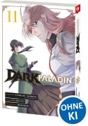 Cover-Bild zum Titel 'Dark Paladin 11' von 'Fumikaru Nishijima'