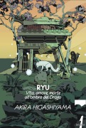 Cover-Bild zum Titel 'Ryu. Vita, amore, morte all'ombra del Drago' von 'Akira Higashiyama'