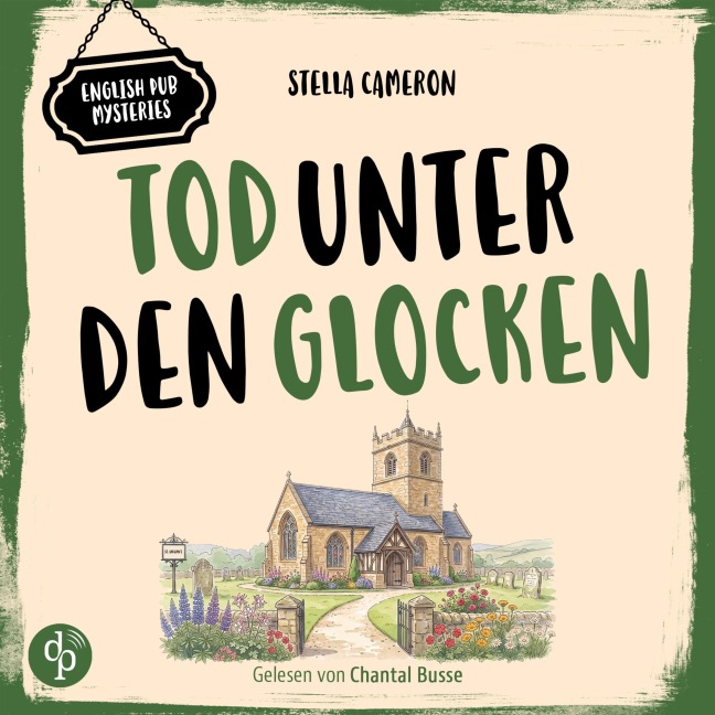 Tod unter den Glocken | Cosy Crime Hörbuch - Stella Cameron