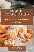 Smaakvolle Zonovergoten Keuken - Elena Rosini