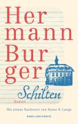 Cover-Bild zum Titel 'Schilten' von 'Hermann Burger'
