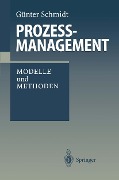 Cover-Bild zum Titel 'Prozeßmanagement' von 'Günter Schmidt'