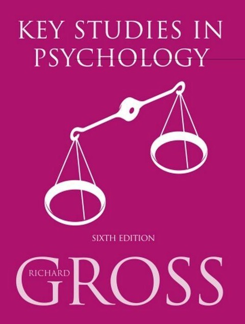 Key Studies in Psychology - Richard Gross